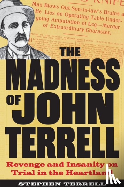 Terrell, Stephen - The Madness of John Terrell