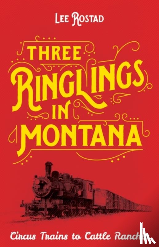 Rostad, Lee - Three Ringlings in Montana
