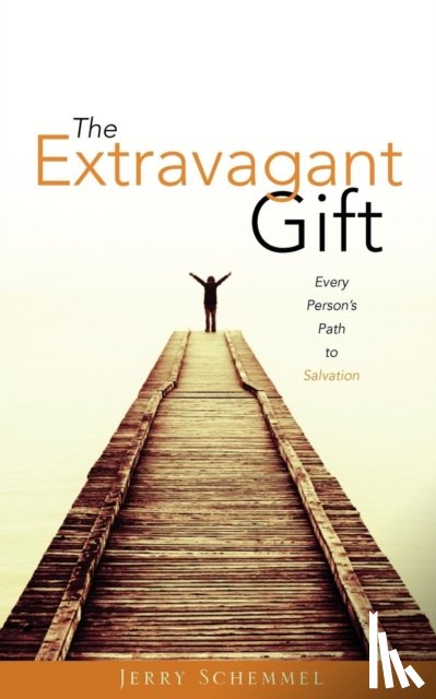 Schemmel, Jerry - The Extravagant Gift