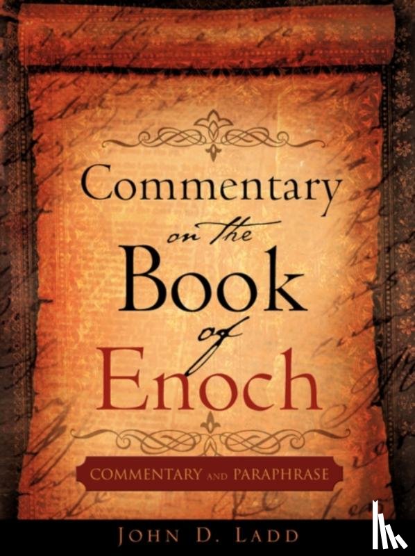 Ladd, John D - Commentary on the Book of Enoch