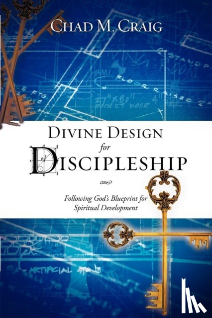 Craig, Chad M - Divine Design for Discipleship