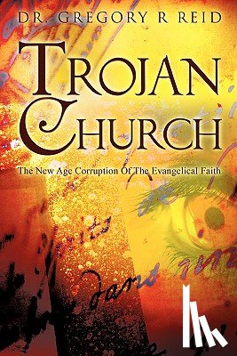 Reid, Gregory R - Trojan Church