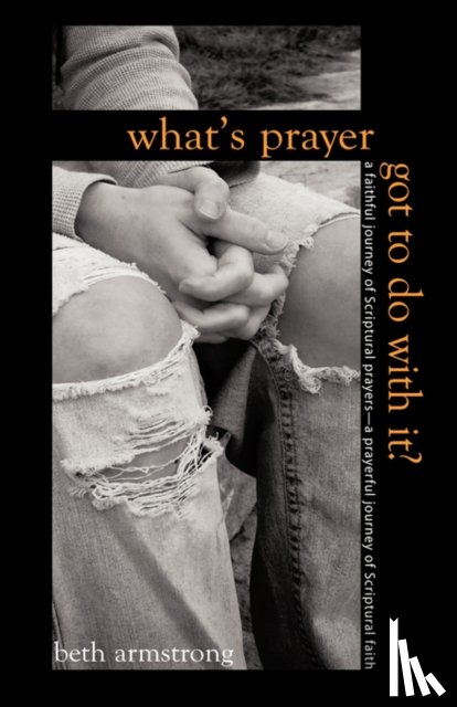Armstrong, Beth (Edith Cowan University Australia) - What's Prayer Got To Do With It?