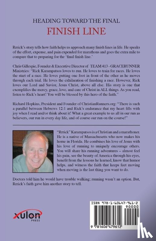 Karampatsos, Rrrick - Heading Toward the Final Finish Line Revised Edition