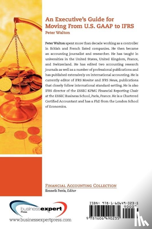 Walton, Peter - Executive's Guide For Moving From US GAAP To IFRS