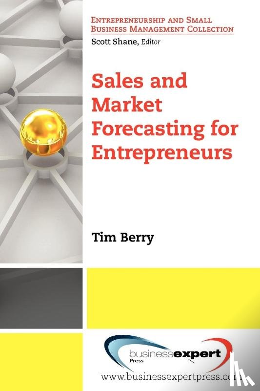 Berry, Tim - Sales And Market Forecasting For Entrepreneurs