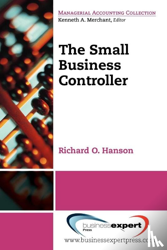 Hanson, Richard O. - The Small Business Controller