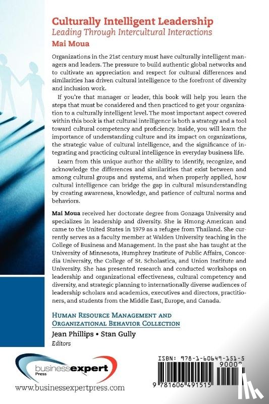Moua, Mai - Culturally Intelligent Leadership: Leading Through Intercultural Interactions