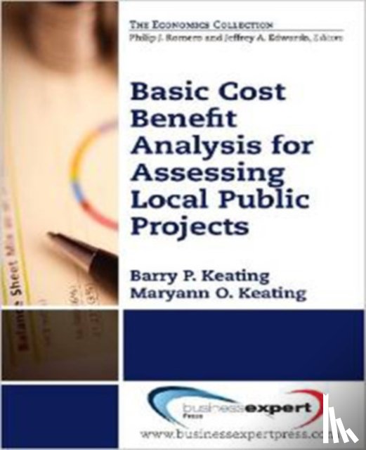 Keating, Barry, Keating, Maryann O. - Basic Cost Benefit Analysis for Assessing Public Projects