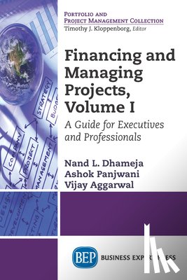 Dhameja, Nand, Aggarwal, Vijay - Project Management Made Easy