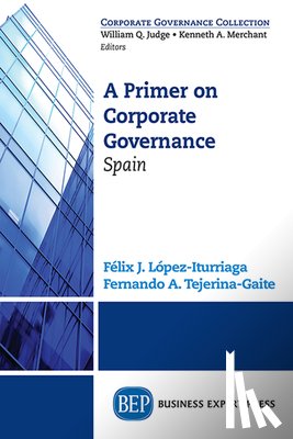 LOPEZ-ITURRIAGA - A PRIMER ON CORPORATE GOVERNAN