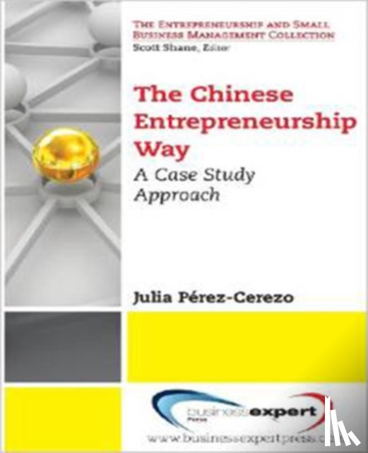 Perez-Cerezo, Julia - The Chinese Entrepreneurship Way