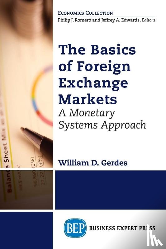 Gerdes, William D. - The Basics of Foreign Exchange Markets