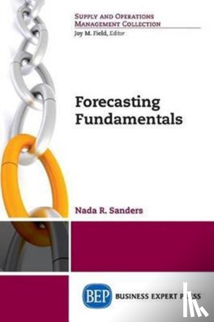 Sanders, Nada R. - Forecasting Fundamentals