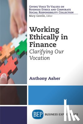 Asher, Anthony - Working Ethically in Finance
