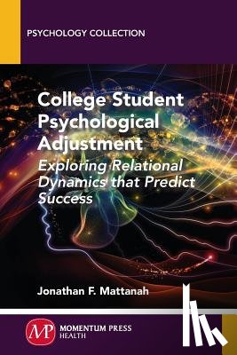 Mattanah, Jonathan F. - College Student Psychological Adjustment