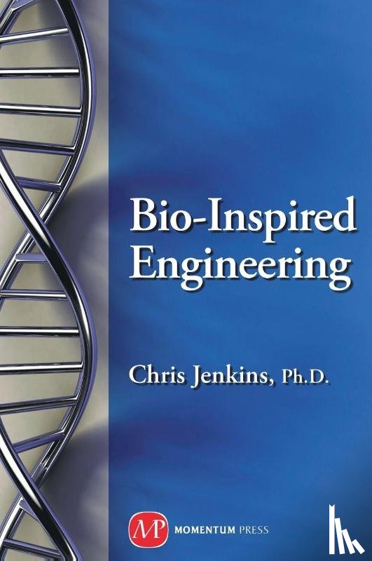 Jenkins, Christopher H. M. - Bio-Inspired Engineering
