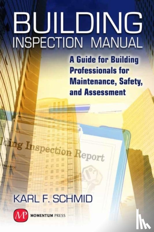 SCHMID - BUILDING INSPECTION MANUAL