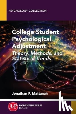 Mattanah, Jonathan F. - College Student Psychological Adjustment