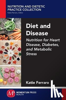 Ferraro, Katie - Diet and Disease