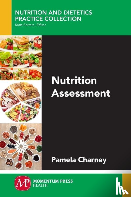 Charney, Pamela - Nutrition Assessment