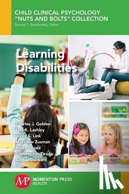 Golden, Charles J., Lashley, Lisa K. - Learning Disabilities