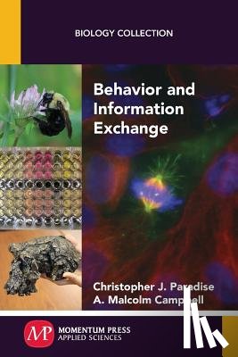 Paradise, Christopher J., Campbell, A. Malcolm - Behavior and Information Exchange