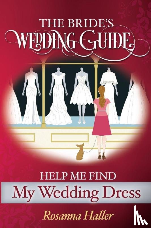 Haller, Rosanna - The B.R.I.D.E.S Wedding Guide