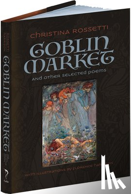 Rossetti, Christina - Goblin Market and Other Selected Poems