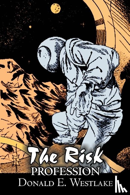 Westlake, Donald E. - The Risk Profession by Donald E. Westlake, Science Fiction, Adventure, Space Opera, Mystery & Detective