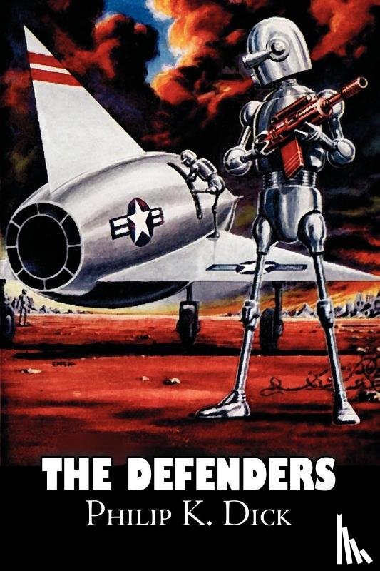 Dick, Philip K. - The Defenders by Philip K. Dick, Science Fiction, Fantasy, Adventure