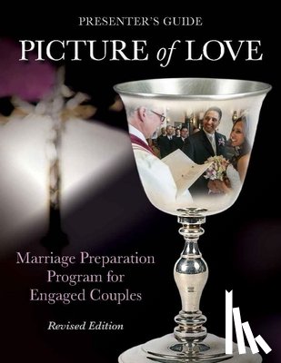Vienna, Joan, Metoyer, Virginia - Picture of Love - Engaged Presenter's Guide Revised Edition