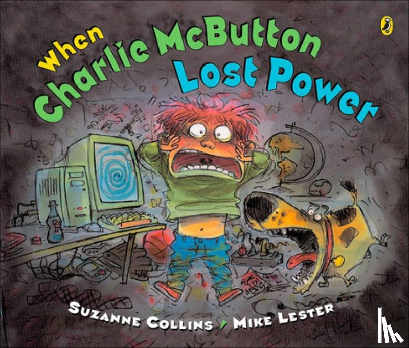 Collins, Suzanne - When Charlie McButton Lost Power