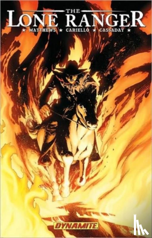 Matthews, Brett - The Lone Ranger Volume 3: Scorched Earth