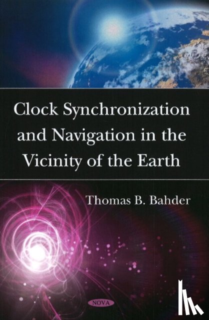 Bahder, Thomas B - Clock Synchronization & Navigation in the Vicinity of the Earth