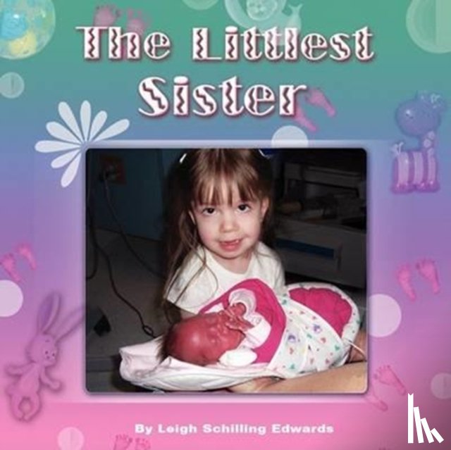 Edwards, Leigh Schilling - The Littlest Sister