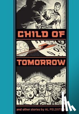 Feldstein, Al - Child Of Tomorrow!