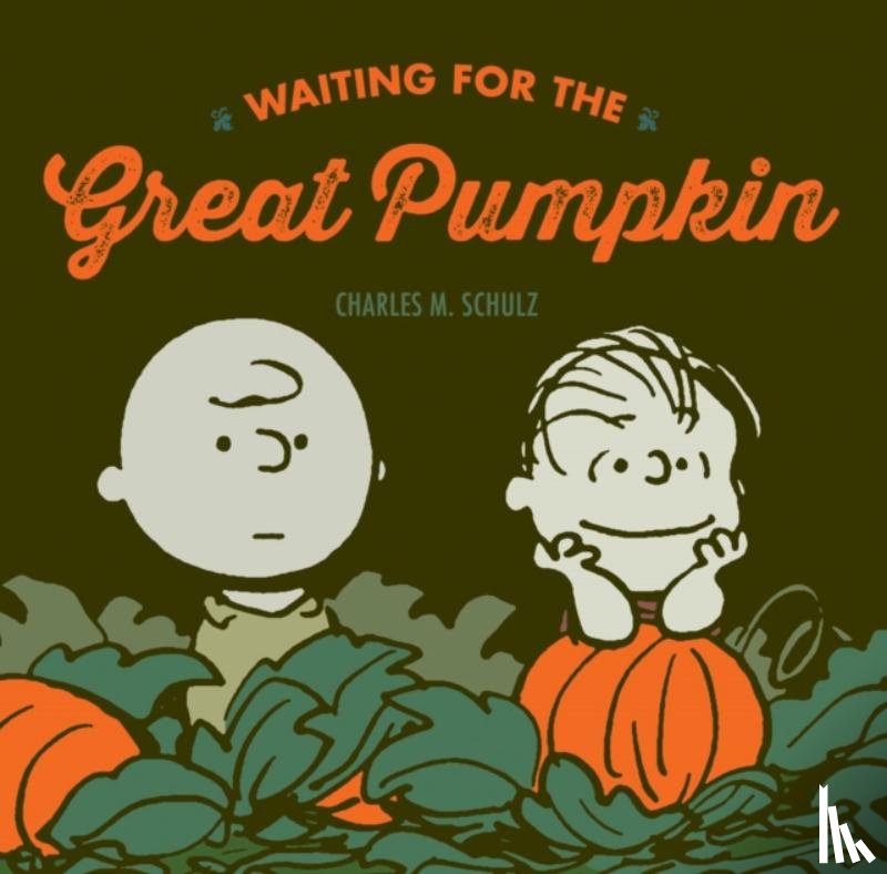 Schulz, Charles M. - Waiting For The Great Pumpkin