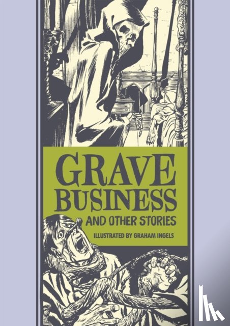 Feldstein, Al, Ingels, Graham - Grave Business & Other Stories