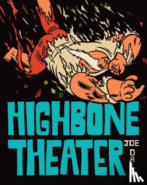 Daly, Joe - Highbone Theater