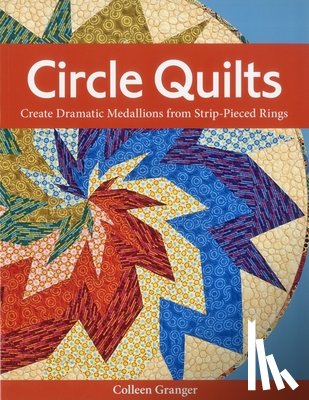 Granger, Colleen - Circle Quilts
