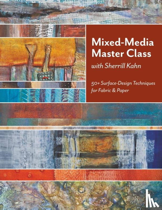 Kahn, Sherrill - Mixed-Media Master Class with Sherrill Kahn
