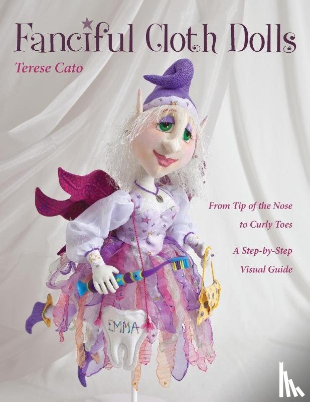 Cato, Terese - Fanciful Cloth Dolls