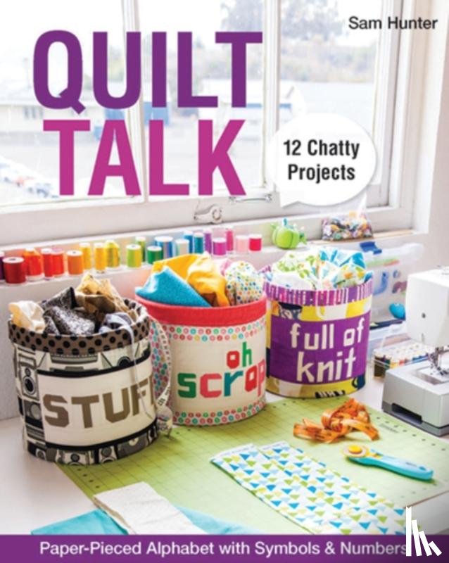 Sam Hunter - Quilt Talk