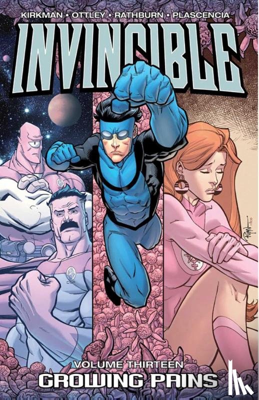 Kirkman, Robert - Invincible Volume 13: Growing Pains