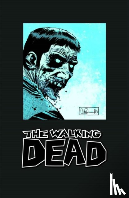 Kirkman, Robert - The Walking Dead Omnibus Volume 3