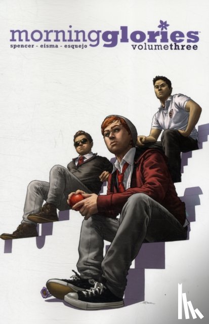 Spencer, Nick - Morning Glories Volume 3: P.E.