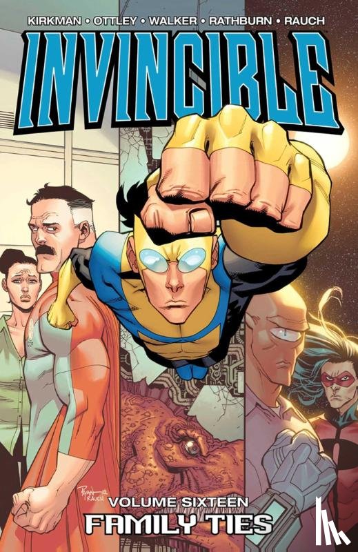 Kirkman, Robert - Invincible Volume 16: Family Ties