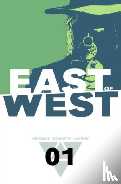 Hickman, Jonathan - East of West Volume 1: The Promise