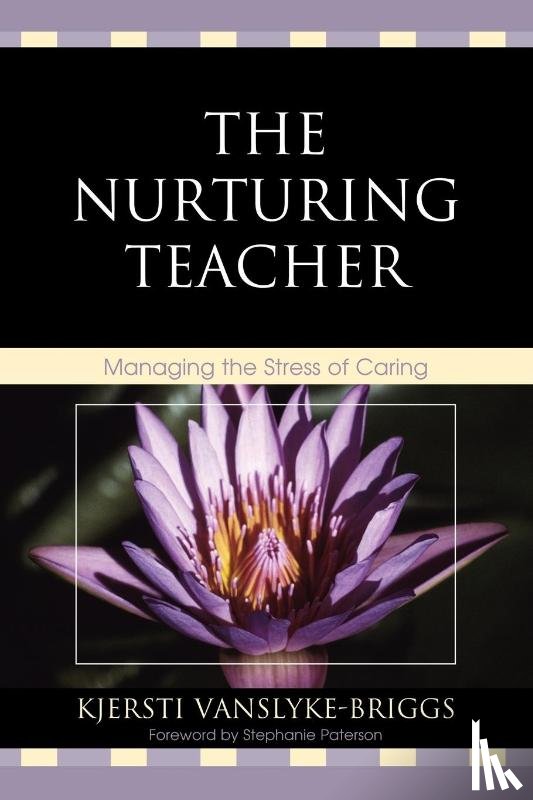 VanSlyke-Briggs, Kjersti - The Nurturing Teacher